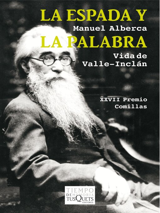 Title details for La espada y la palabra by Manuel Alberca - Available
